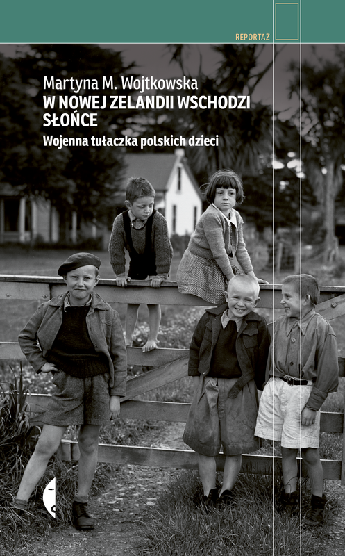 W Nowej Zelandii wschodzi słońce, Martyna M. Wojtkowska