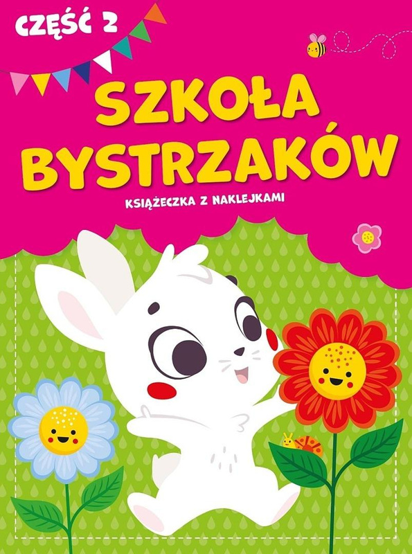 Szkoła bystrzaków cz.2, praca zbiorowa