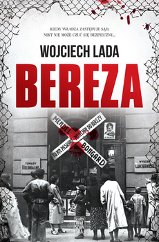 Bereza, Wojciech Lada