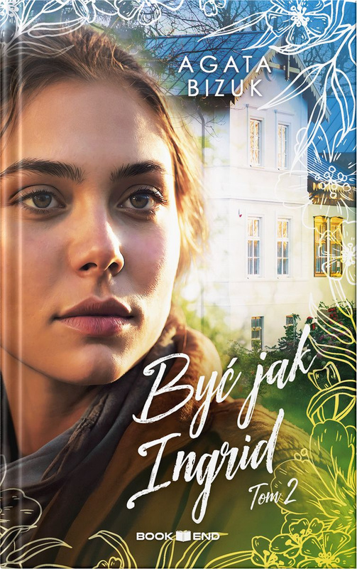 Być jak Ingrid 2, Agata Bizuk