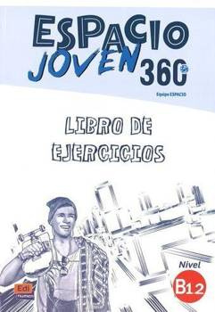 Espacio Joven 360 B1.2 ćwiczenia - Maria Sanchez, Francisca Vargas