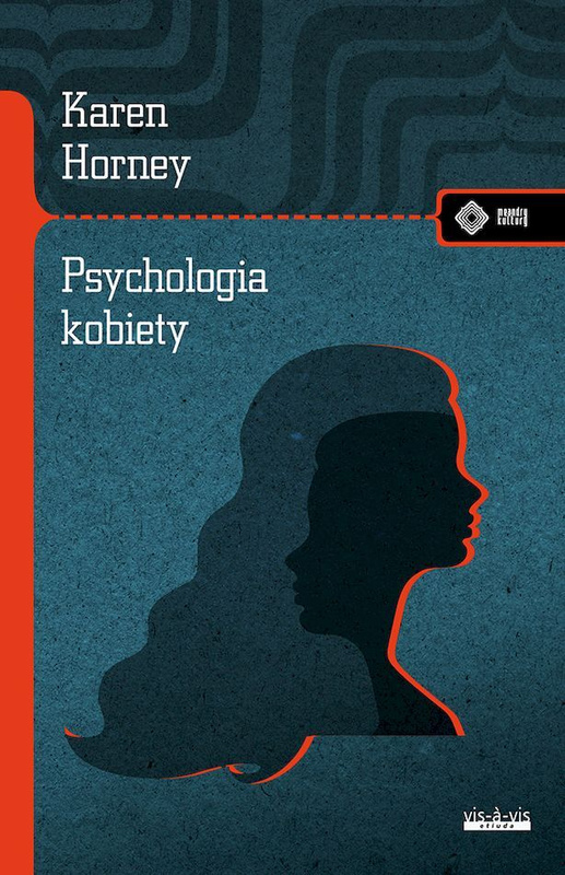Psychologia kobiety, Karen Horney
