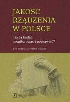 Jakość rządzenia w Polsce - Wilkin Jerzy