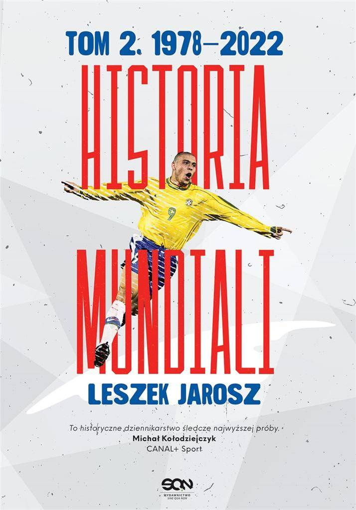 Historia mundiali T.2 19782022, Leszek Jarosz