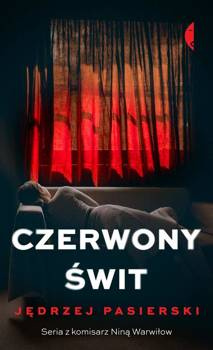 Czerwony świt, Jędrzej Pasierski