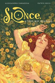 Słońce, które nie wzeszło, Zawadzka Aleksandra