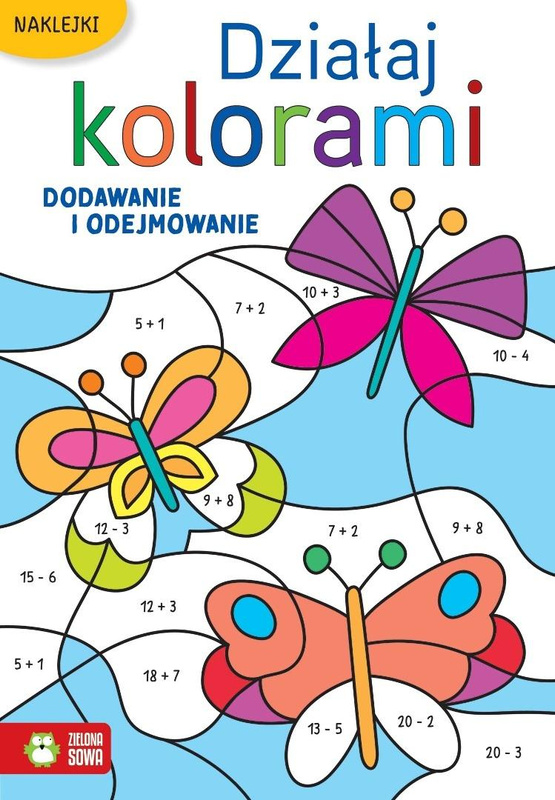 Działaj kolorami. Dodawanie i odejmowanie, praca zbiorowa