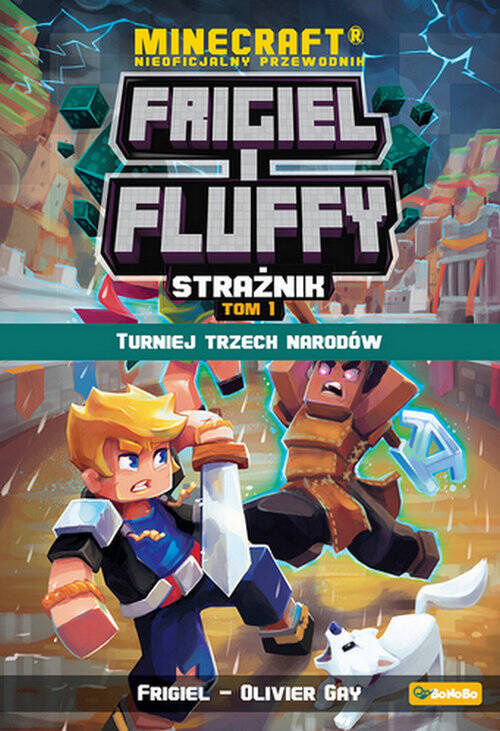 Frigiel i Fluffy Turniej trzech narodów, Frigiel