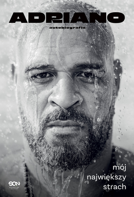 Adriano. Mój największy strach. Autobiografia, Ulisses Neto