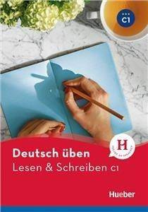 Lesen & Schreiben C1 HUEBER - Franziska Bader