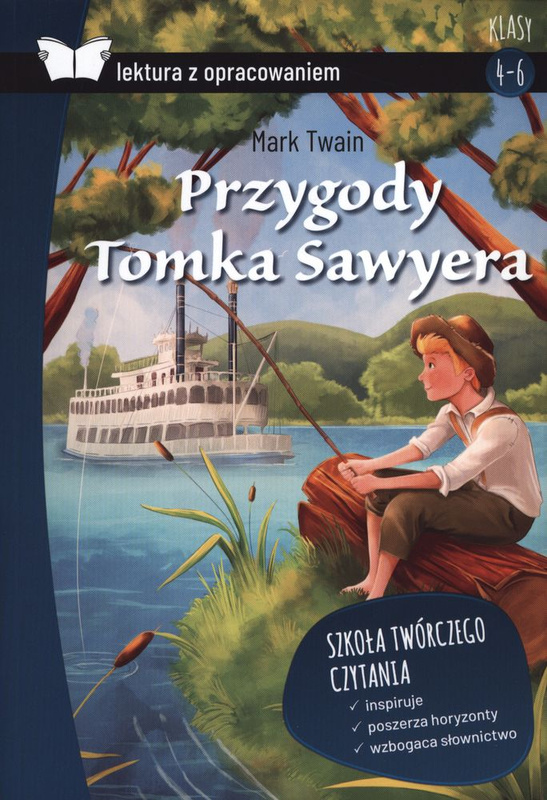 Przygody Tomka Sawyera lektura z opracowaniem, Mark Twain