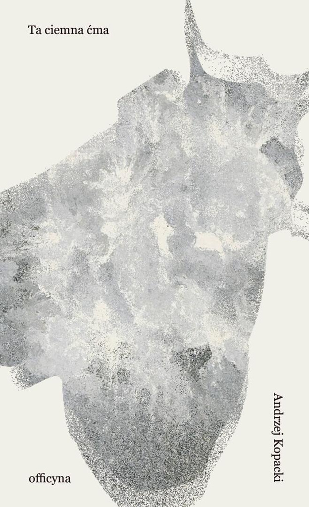 Ta ciemna ćma, Andrzej Kopacki