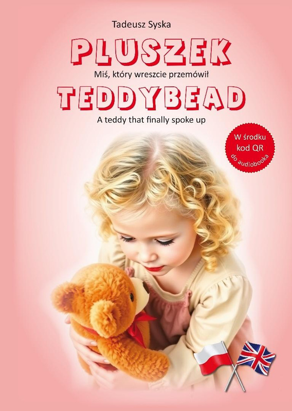 Pluszek. Miś, który wreszcie przemówił, Tadeusz Syska