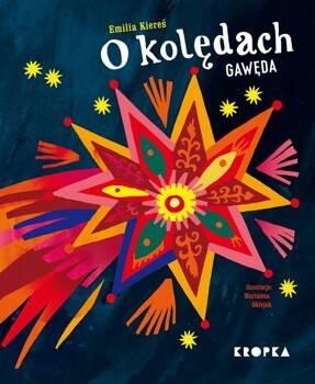 O kolędach Gawęda, Kiereś Emilia