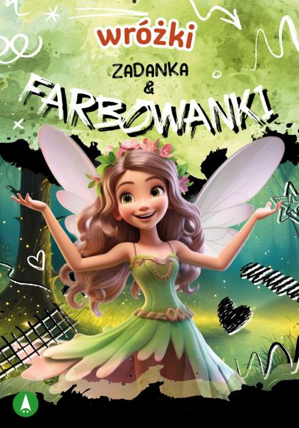 Wróżki. Zadanka i farbowanki
