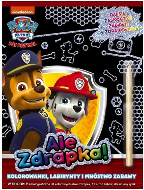 Psi Patrol. Ale zdrapka!, praca zbiorowa