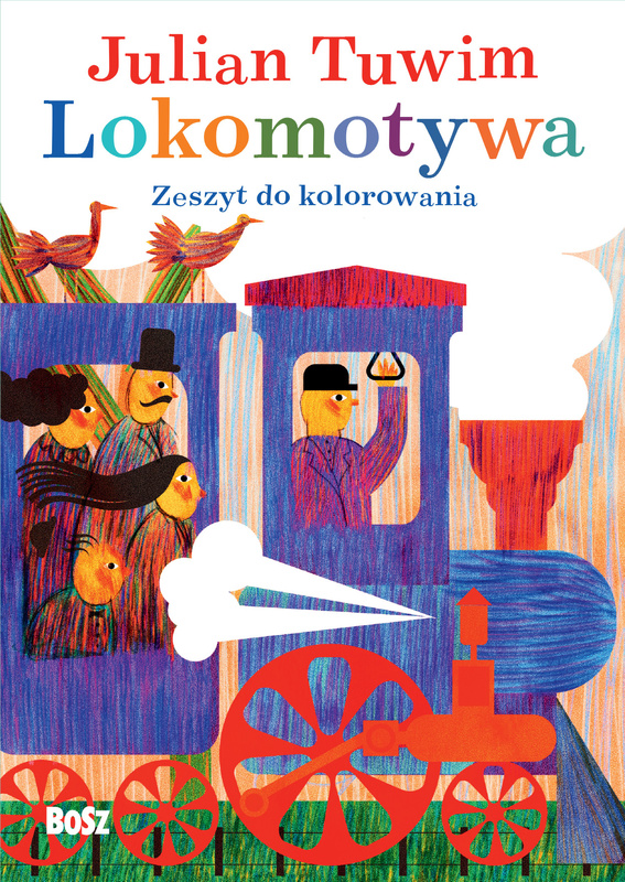 Julian Tuwim. Lokomotywa. Zeszyt do kolorowania, Julian Tuwim