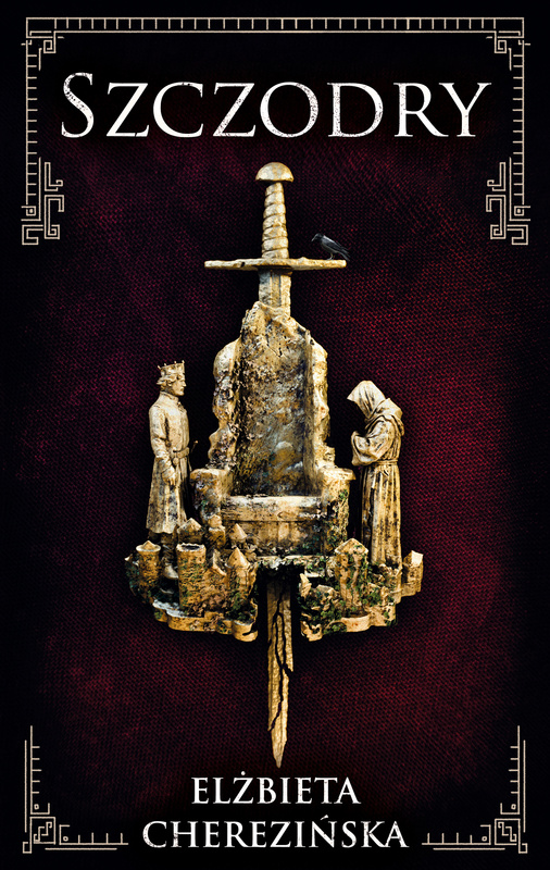 Szczodry /OM/, Elżbieta Cherezińska