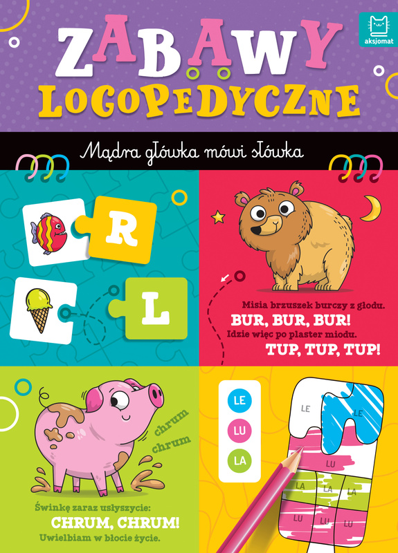 Zabawy logopedyczne przedszkolaka. Mądra główka mówi słówka, Katarzyna Łanocha