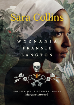 Wyznania Frannie Langton, Sara Collins