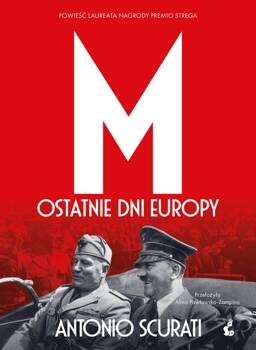 M. Ostatnie dni Europy, Antonio Scurati
