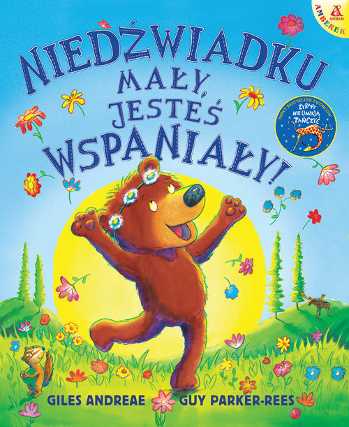 Niedźwiadku mały, jesteś wspaniały!, Andreae Giles