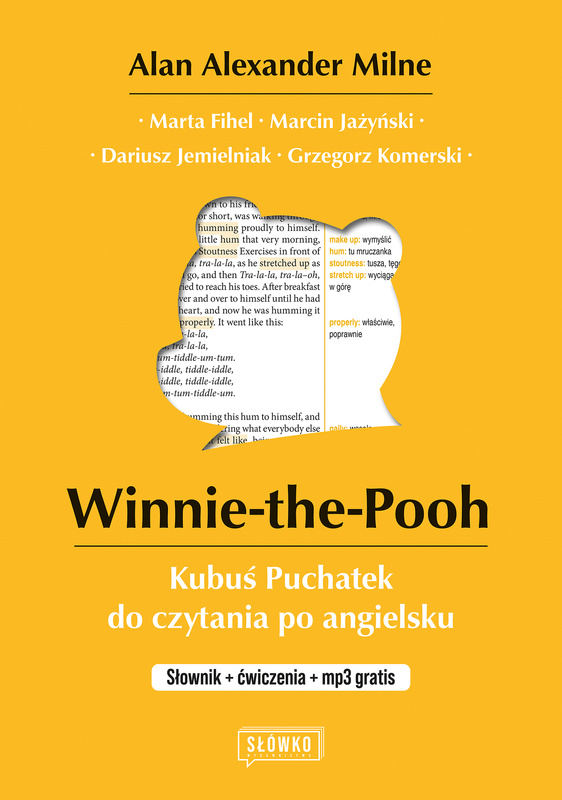 Winnie-the-Pooh Kubuś Puchatek do czytania po angielsku + apla: Słownik + ćwiczenia + mp3 gratis, Alan Alexander Milne, Marta Fihel, Marcin Jażyński, Dariusz Jemielniak, Grzegorz Komerski