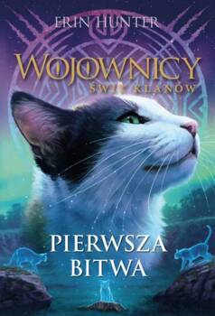 Pierwsza bitwa, Wojownicy, Erin Hunter