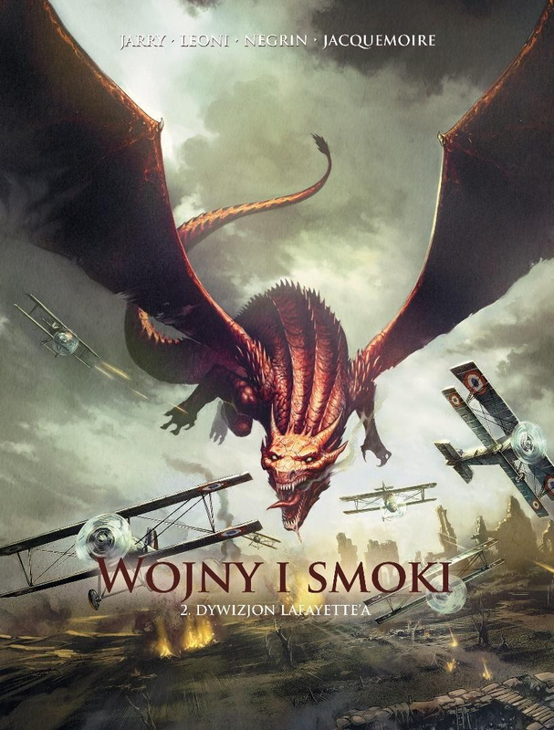 Wojny i smoki T.2 Dywizjon Lafayette'a, praca zbiorowa