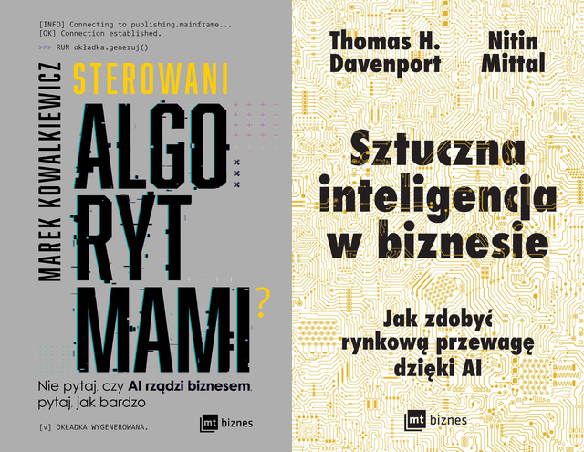 Sterowani algorytmami + Sztuczna inteligencja w biznesie