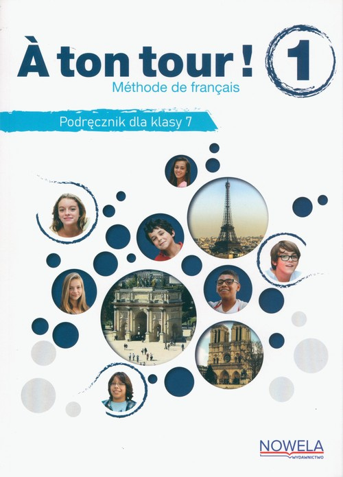 A ton tour! 1 Podręcznik, Broute Alain