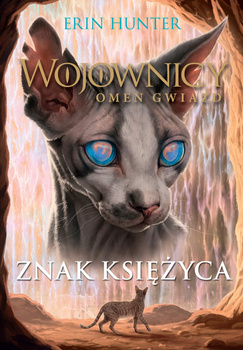 Znak księżyca, Erin Hunter