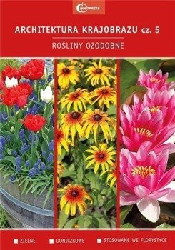 Architektura krajobrazu 5. Rośliny ozdobne - ptaca zbiorowa