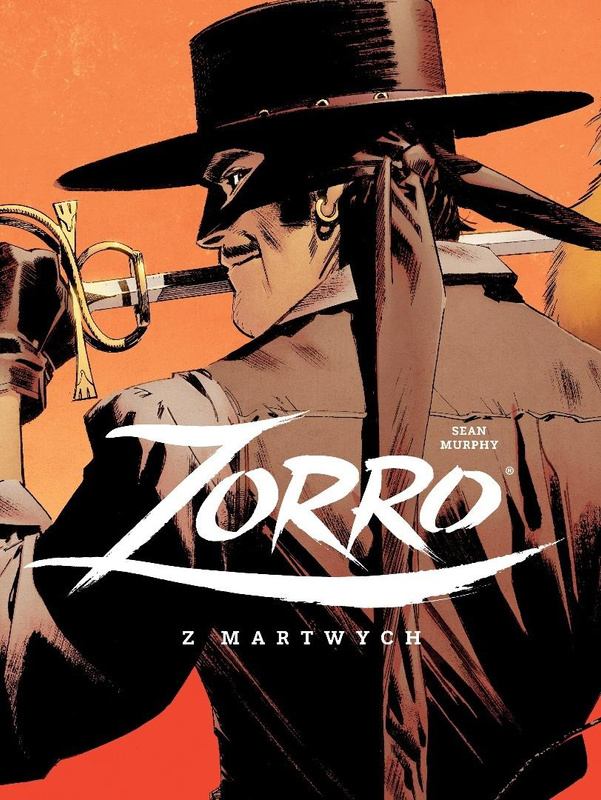 Zorro. Z martwych, Sean Murphy