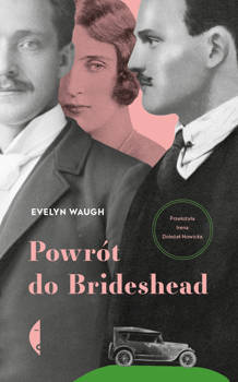 Powrót do Brideshead, Evelyn Waugh