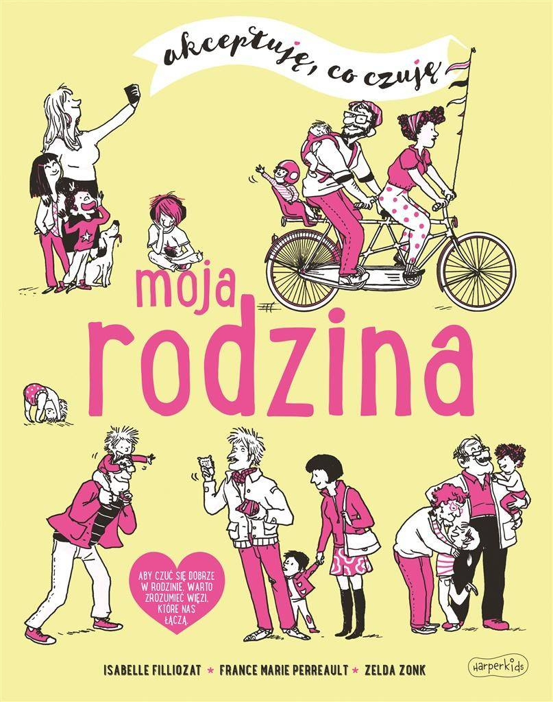 Moja rodzina. Akceptuję, co czuję - Isabelle Filliozat, Virginie Limousin, Eric Veill