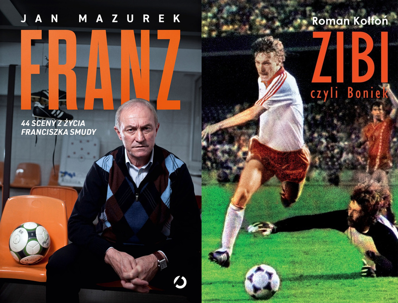 Franz. 44 sceny z życia Franciszka Smudy + Zibi. Biografia Zbigniewa Bońka