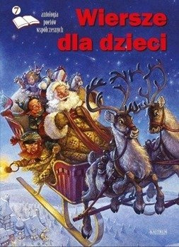 Wiersze dla dzieci 7. Antologia poetów współczesny - praca zbiorowa