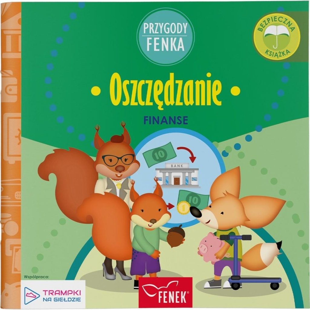 Przygody Fenka. Finanse. Oszczędzanie, Konrad Sobik
