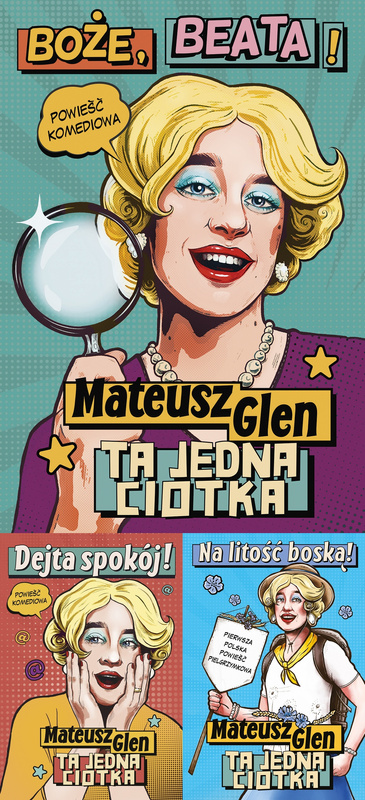 Na litość boską! + Boże, Beata! + Dejta spokój!, Mateusz Glen
