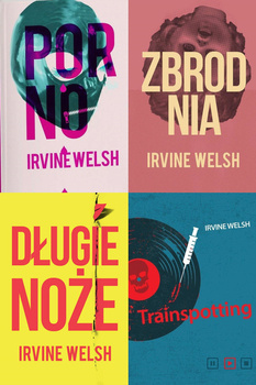 Trainspotting PAKIET 4, Irvine Welsh