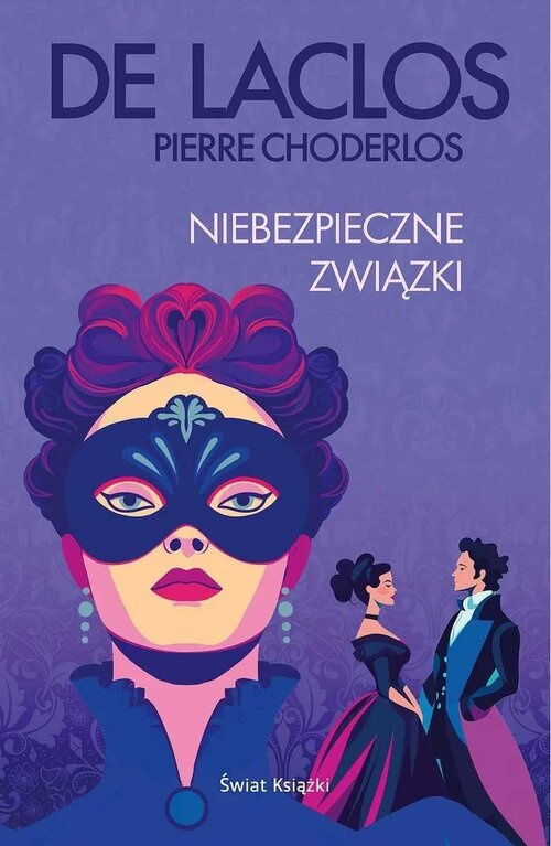Niebezpieczne związki, de Laclos Pierre Choderlos