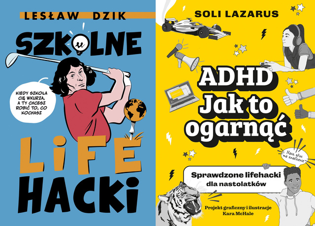 ADHD. Jak to ogarnąć + Szkolne lifehacki