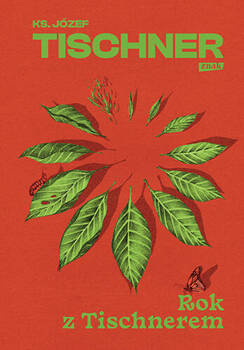 Rok z Tischnerem, ks. Józef Tischner