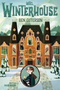 Hotel Winterhouse, Ben Guterson
