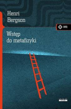 Wstęp do metafizyki, Henri Bergson
