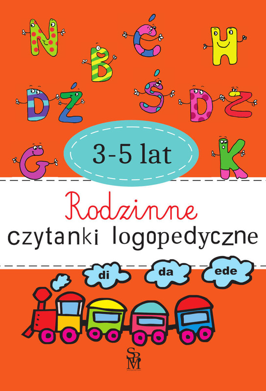 Rodzinne czytanki logopedyczne 3-5 lat, Agnieszka Kostuń