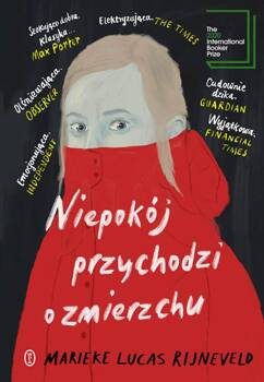Niepokój przychodzi o zmierzchu, M. L. Rijneveld
