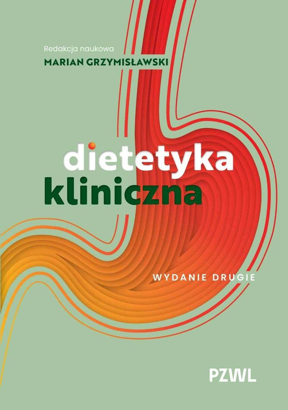 Dietetyka kliniczna, Marian Grzymisławski