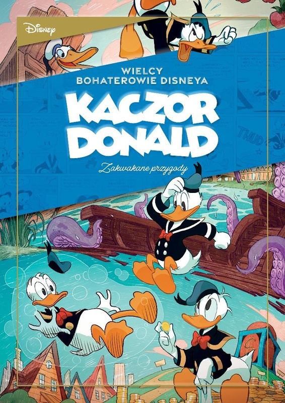 Kaczor Donald T.1 Zakwakane przygody, różni autorzy
